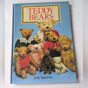 Teddy Bears Vintage Hardcover Judy Sparrow 1993 History Collecting Used Books